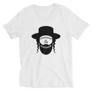 Chassidus Is The Answer V-Neck T-Shirt